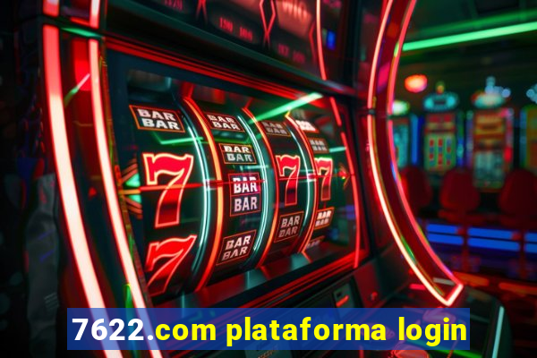 7622.com plataforma login